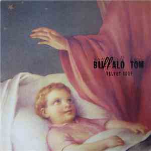 Buffalo Tom - Velvet Roof mp3 album