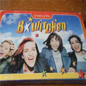 BWitched - C'est La Vie mp3 album