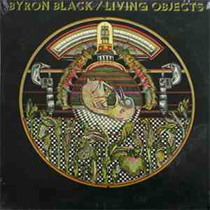 Byron Black / Living Objects - The Unexpected mp3 album
