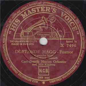 Carl-Henrik Norins Orkester Med Nils Kihlberg - Doftande Hägg / Då Är Min Lycka Gjord mp3 album