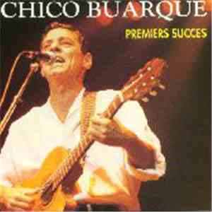 Chico Buarque - Premiers Succes mp3 album