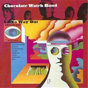 Chocolate Watch Band - No Way Out mp3 album