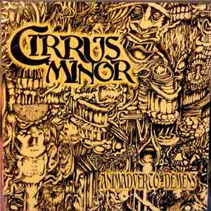 Cirrus Minor  - Animadverto Demens mp3 album