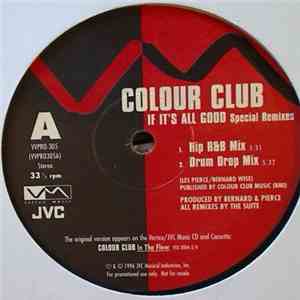 Colour Club - If It's All Good (Special Remixes) mp3 album