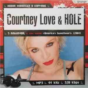 Courtney Love & Hole  - Новая Фонотека В Кармане mp3 album