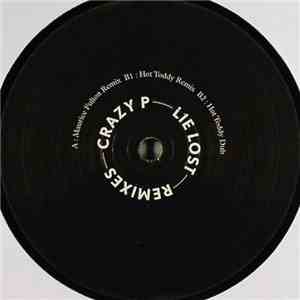 Crazy P - Lie Lost (Remixes) mp3 album