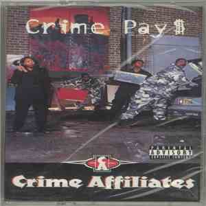 Crime Affiliates - Crime Pay$ mp3 album