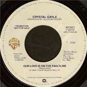 Crystal Gayle - Our Love Is On The Faultline mp3 album
