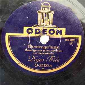 Dajos Béla - Blumengeflüster / Rose-Mousse – Moosröschen mp3 album