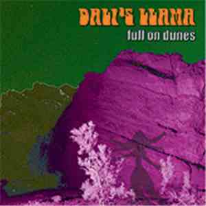 Dali's Llama - Full On Dunes mp3 album