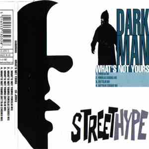 Darkman - What's Not Yours mp3 album