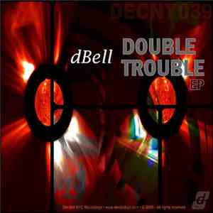 dBell - Double Trouble EP mp3 album