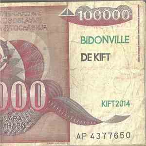 De Kift - Bidonville mp3 album
