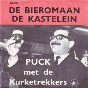 De Kurketrekkers - De Bieromaan / De Kastelein mp3 album