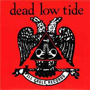 Dead Low Tide - Ill Eagle mp3 album