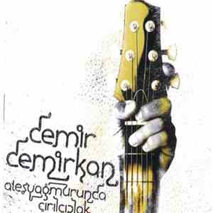 Demir Demirkan - Ateş Yağmurunda Çırılçıplak mp3 album