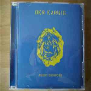 Der Earwig - Agent Earwork mp3 album
