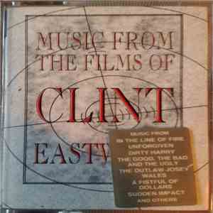Derek Wadsworth, The City Of Prague Philharmonic - Music From The Films Of Clint Eastwood mp3 album