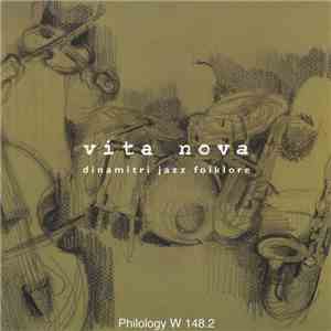 Dinamitri Jazz Folklore - Vita Nova mp3 album