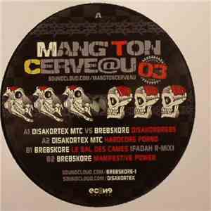 Disakortex MTC / Brebskore - Mang' ton Cerveau 03 mp3 album