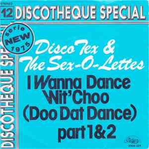 Disco Tex & The Sex-O-Lettes - I Wanna Dance Wit' Choo (Doo Dat Dance) mp3 album