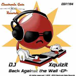 DJ Xquizit - Back Against The Wall -EP mp3 album