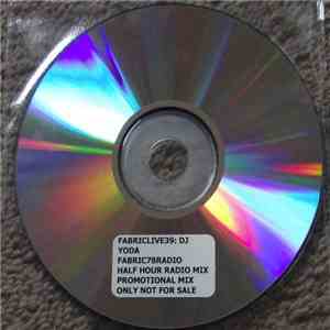 DJ Yoda - FabricLive.39 (Radio Mix) mp3 album