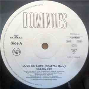 Dominoes - Love On Love (Shut The Door) mp3 album