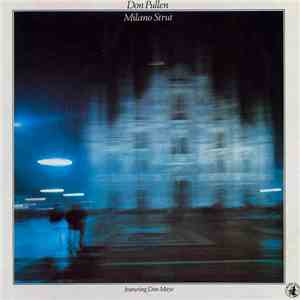 Don Pullen Featuring Don Moye - Milano Strut mp3 album