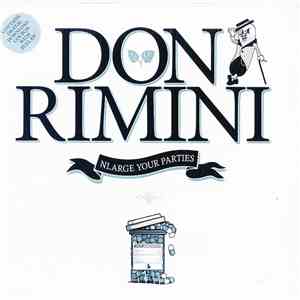 Don Rimini - Nlarge Your Parties mp3 album