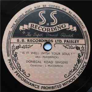 Donegal Road Singers - Is It Well With Your Soul? / Wayside Wells mp3 album