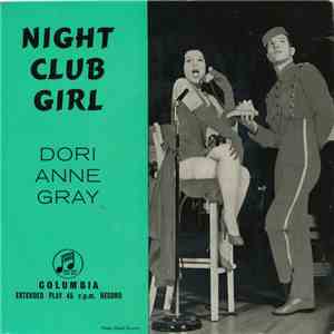 Dori Anne Gray - Night Club Girl mp3 album