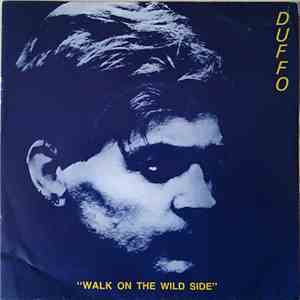 Duffo - Walk On The Wild Side mp3 album