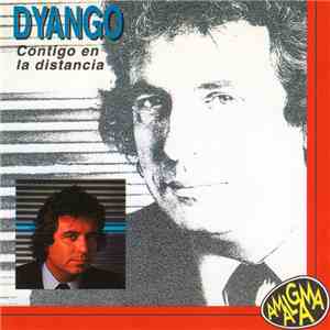 Dyango - Contigo En La Distancia mp3 album