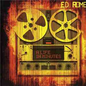 Ed Rome - A Life In Minutes mp3 album