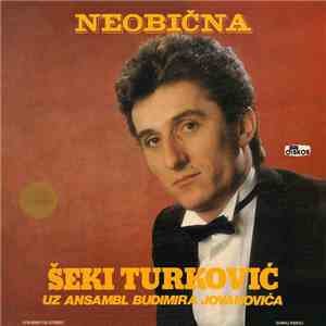 Šeki Turković - Neobična mp3 album