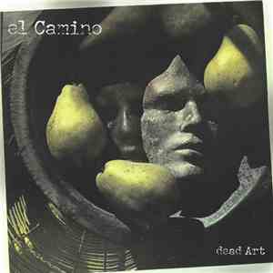 El Camino  - Dead Art mp3 album