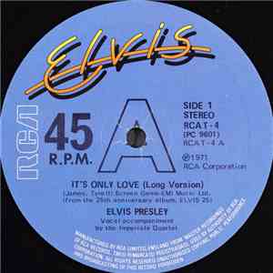 Elvis Presley - It's Only Love mp3 album