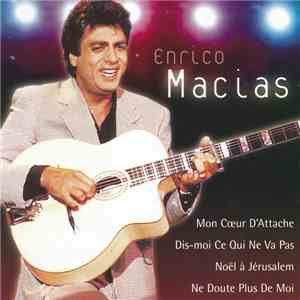 Enrico Macias - Concerts Musicorama mp3 album