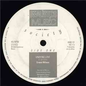 Ernest Wilson / Naturalites & Jukkie Jam - Undying Love / Say No To Drugs mp3 album