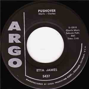 Etta James - Pushover / I Can't Hold It In Anymore mp3 album