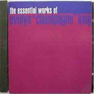 Evelyn 'Champagne' King - The Essential Works Of mp3 album