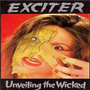 Exciter - Unveiling The Wicked mp3 album