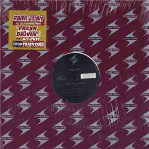 Fam-Lay - Fresh N Drivin’ / Git Busy mp3 album
