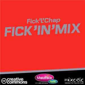 Fick'L'Chap - Fick'In'Mix mp3 album
