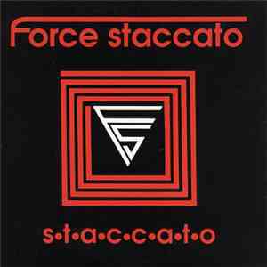 Force Staccato - Staccato mp3 album