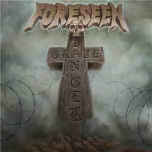 Foreseen - Grave Danger mp3 album