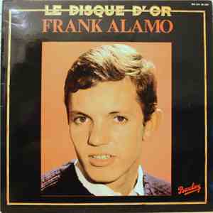 Frank Alamo - Le Disque D'or mp3 album