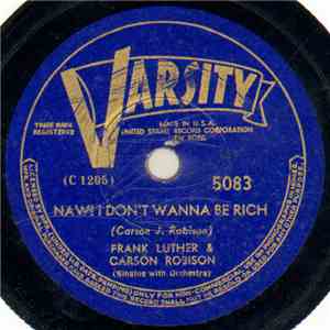 Frank Luther  & Carson Robison / Frank Luther Trio - Naw! I Don't Wanna Be Rich / From Cradle Bars To Prison Bars mp3 album