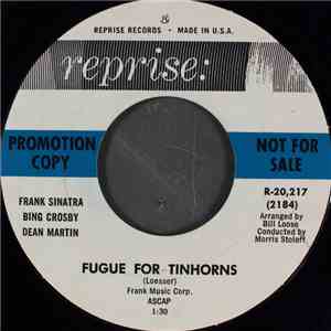 Frank Sinatra, Bing Crosby, Dean Martin - Fugue For Tinhorns mp3 album